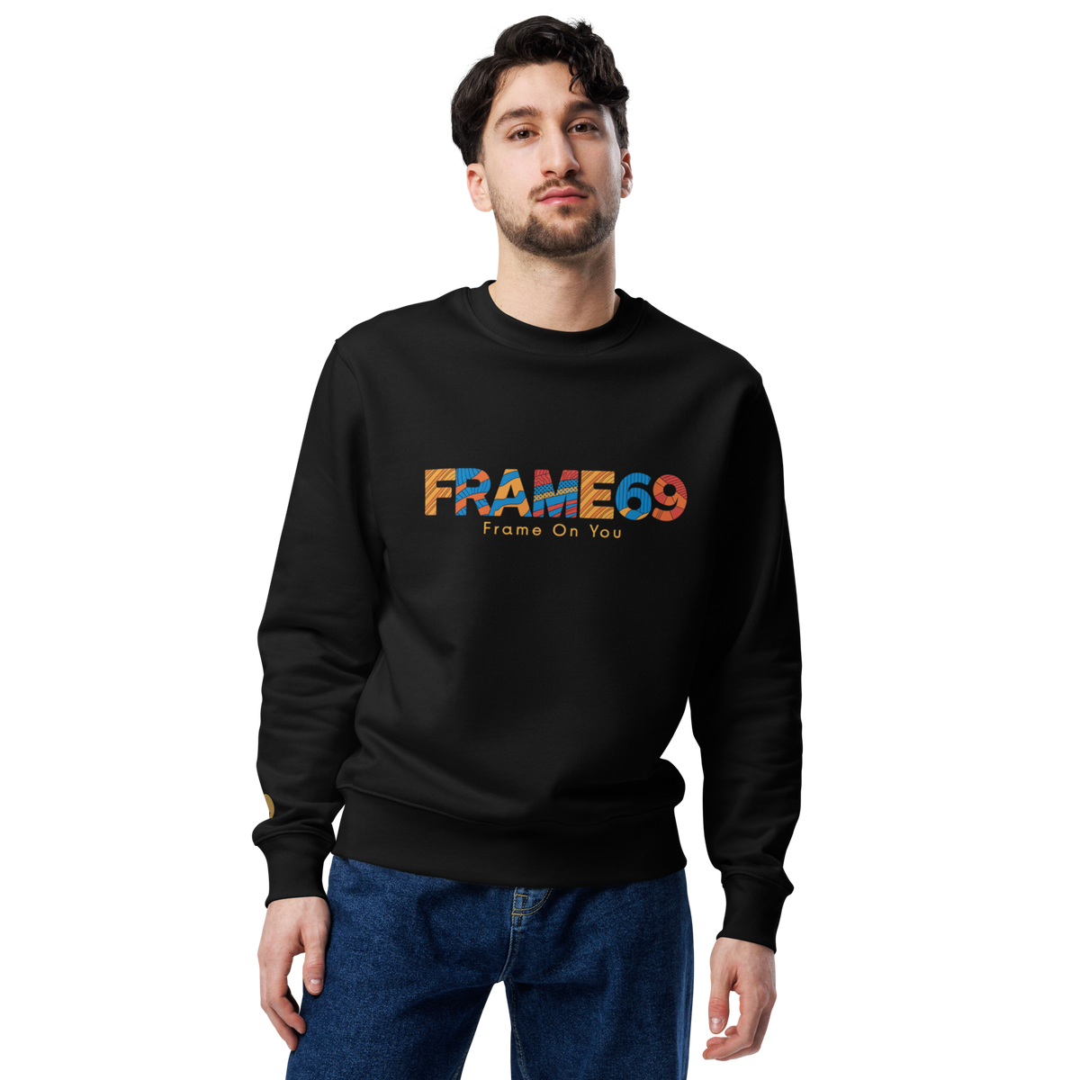 Black crewneck sweatshirt with colorful 'FRAME69' logo and 'Frome On You' text